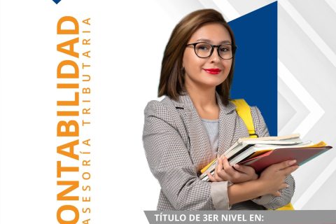 Tecnólogo o Tecnóloga Superior en Contabilidad y Asesoría Tributaria